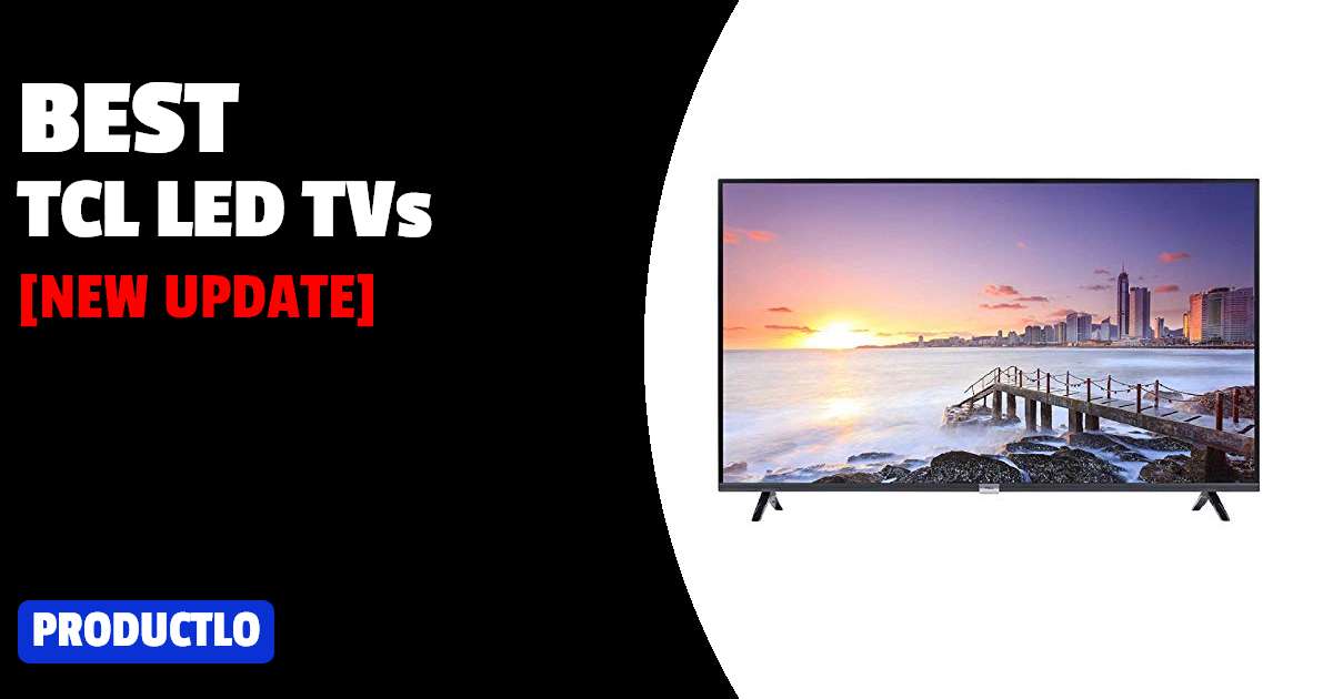 Best TCL LED TVs in India 2024