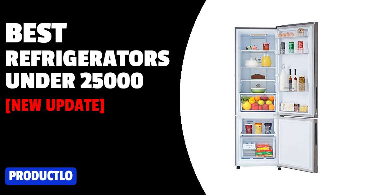 Best Refrigerators Under 25000 in India 2022
